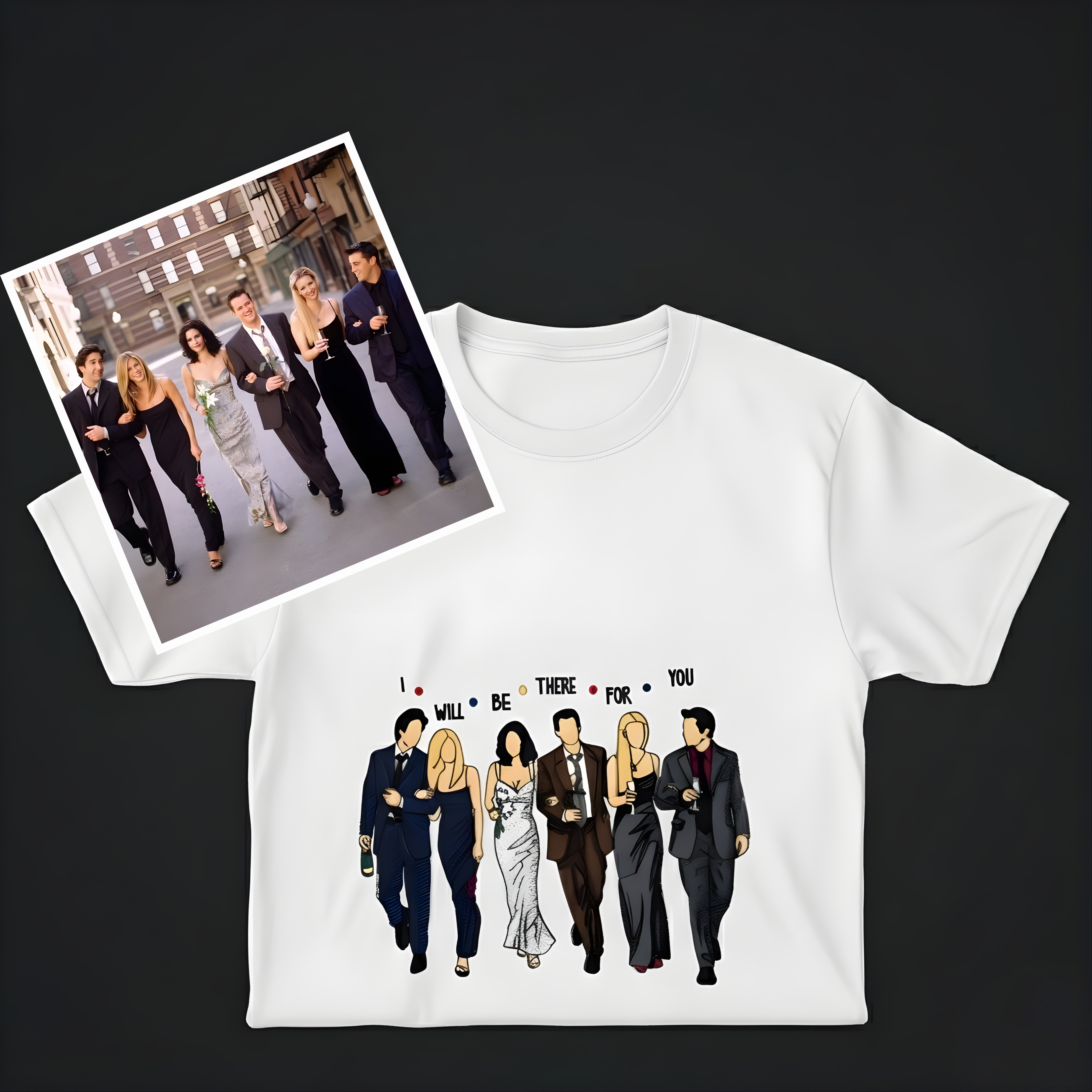 I’ll Be There For You | Embroidered T-Shirt